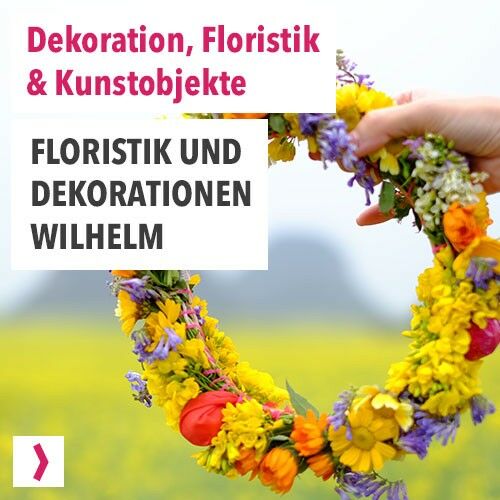 Floristik und Dekorationen Wilhelm